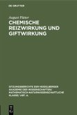 Chemische Reizwirkung und Giftwirkung