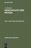 Die Physik bis Newton