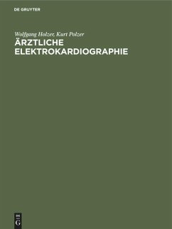 Ärztliche Elektrokardiographie - Holzer, Wolfgang;Polzer, Kurt