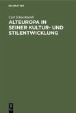 Alteuropa in seiner Kultur- und Stilentwicklung