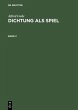 Alfred Liede: Dichtung als Spiel. Band 2 - Bild 1