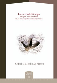 La estela del tiempo - Moreiras Menor, Cristina