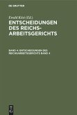 Entscheidungen des Reichsarbeitsgerichts. Band 4