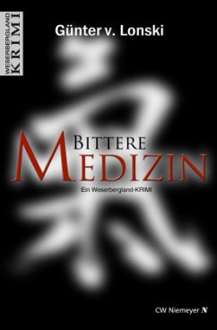 Bittere Medizin - Lonski, Günter von