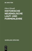 Historische neuenglische Laut- und Formenlehre