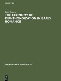 The economy of diphthongization in early romance