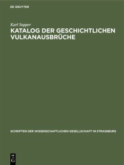 Katalog der geschichtlichen Vulkanausbrüche - Sapper, Karl