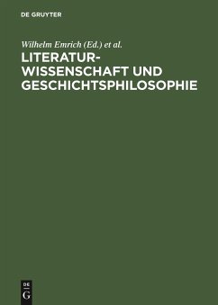 Literaturwissenschaft und Geschichtsphilosophie