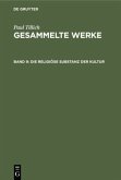 Die religiöse Substanz der Kultur