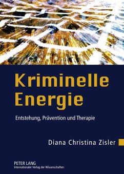 Kriminelle Energie - Zisler, Diana Christina