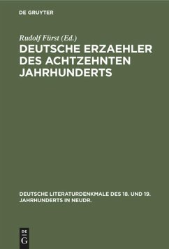 Deutsche Erzaehler des achtzehnten Jahrhunderts