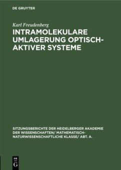 Intramolekulare Umlagerung optisch-aktiver Systeme - Freudenberg, Karl