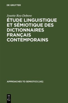 Étude linguistique et sémiotique des dictionnaires français contemporains - Rey-Debove, Josette