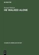 He walked alone - Bild 1