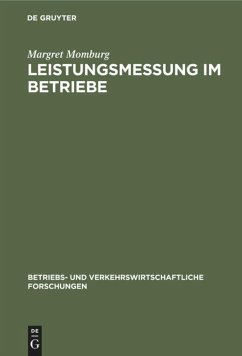 Leistungsmessung im Betriebe - Momburg, Margret