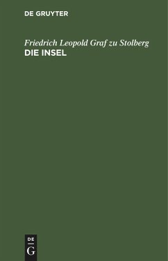 Die Insel - Stolberg, Friedrich Leopold Graf zu