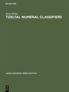 Tzeltal numeral classifiers - Berlin, Brent
