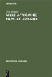 Ville africaine, famille urbaine - Bild 1