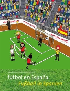 fútbol en España. Fußball in Spanien - Buschhorn-Walter, Juliane;Holten, Claudia von