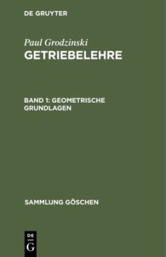 Geometrische Grundlagen - Grodzinski, Paul