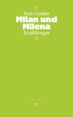 Milan und Milena - Cankar, Ivan