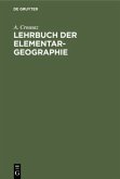 Lehrbuch der Elementar-Geographie