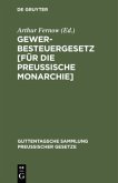 Gewerbesteuergesetz [für die Preußische Monarchie]