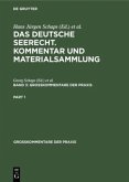 Georg Abraham: Das deutsche Seerecht. Kommentar und Materialsammlung. Band 3