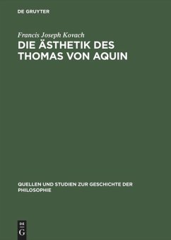 Die Ästhetik des Thomas von Aquin - Kovach, Francis Joseph