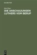 Die Anschauungen Luthers vom Beruf - Bild 1
