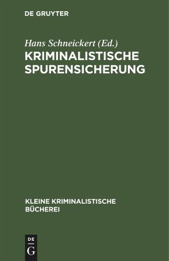 Kriminalistische Spurensicherung