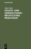 Staats- und verwaltungsrechtliches Praktikum