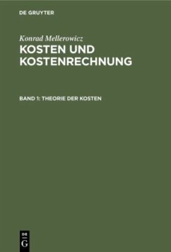 Theorie der Kosten - Mellerowicz, Konrad