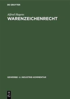 Warenzeichenrecht - Hagens, Alfred