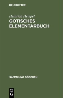 Gotisches Elementarbuch - Hempel, Heinrich