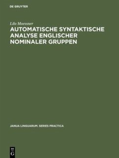 Automatische syntaktische Analyse englischer nominaler Gruppen - Moessner, Lilo