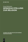 Spinozas Stellung zur Religion