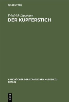 Der Kupferstich - Lippmann, Friedrich