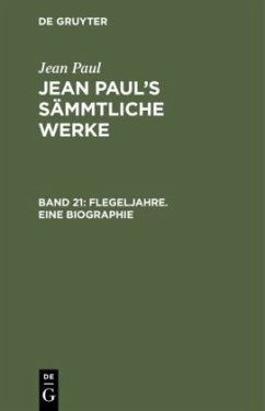 Flegeljahre. Eine Biographie - Paul, Jean