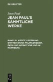 Vierte Lieferung. Dritter Band: Palingenesien. Fata und Werke vor und in Nürnberg