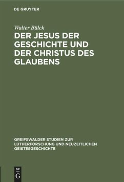 Cover Der Jesus der Geschichte und der Christus des Glaubens