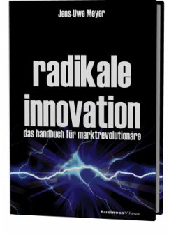 Radikale Innovation - Meyer, Jens-Uwe