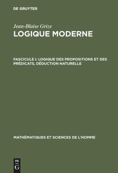 Logique des propositions et des prédicats, déduction naturelle - Grize, Jean-Blaise