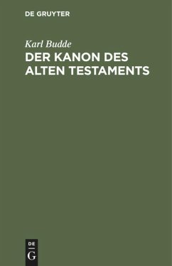 Der Kanon des Alten Testaments - Budde, Karl