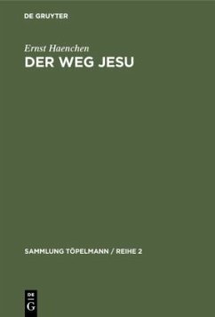 Der Weg Jesu - Haenchen, Ernst