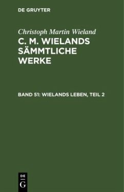 Wielands Leben, Teil 2 - Wieland, Christoph Martin