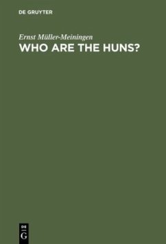 Who are the huns? - Müller-Meiningen, Ernst
