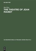 The theatre of Jean Mairet