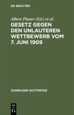 Gesetz gegen den unlauteren Wettbewerb vom 7. Juni 1909