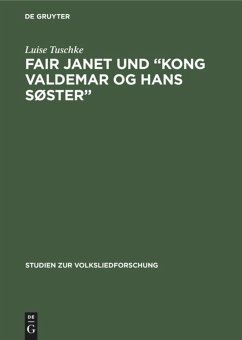 Fair Janet und ¿Kong Valdemar og hans Søster¿ - Tuschke, Luise